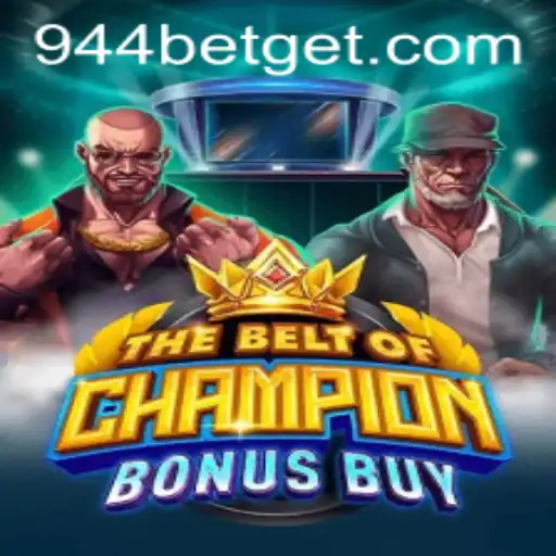 The Ultimate Showdown: TheBeltOfChampionBonusBuy and 944bet